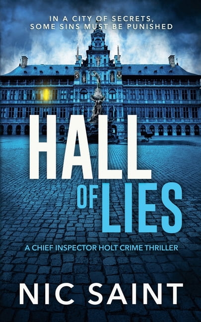 Chief Inspector Holt Hall of Lies, Book 5, (Paperback)