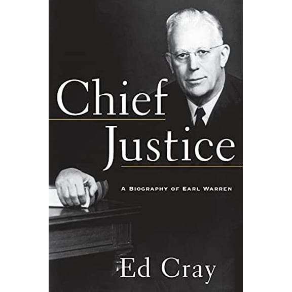Pre-Owned Chief Justice : A Biography of Earl Warren (Paperback) 9781439154915