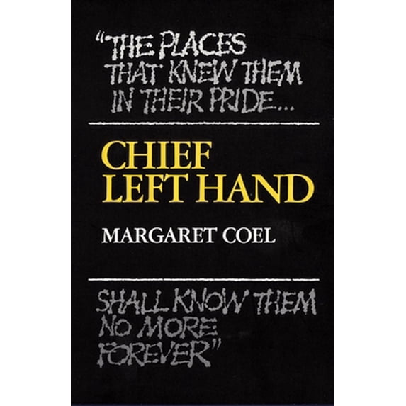 Pre-Owned Chief Left Hand: Southern Arapaho (Civilization of the American Indian Series) (Volume 159)