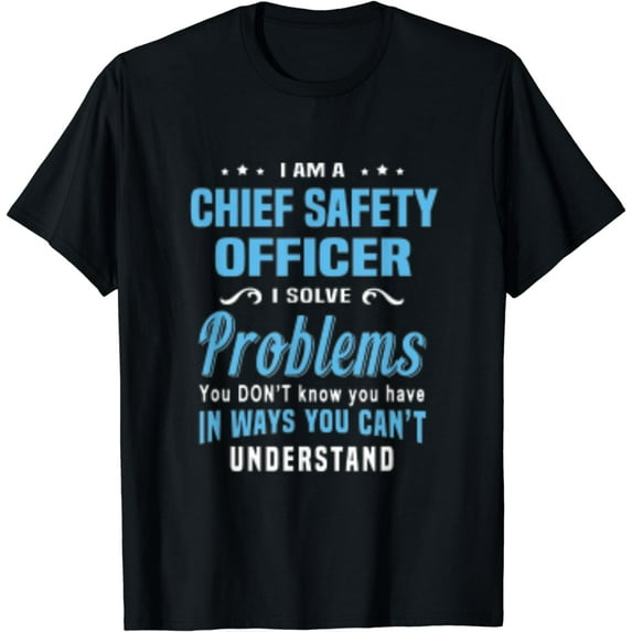 Chief Safety Officer T-shirt