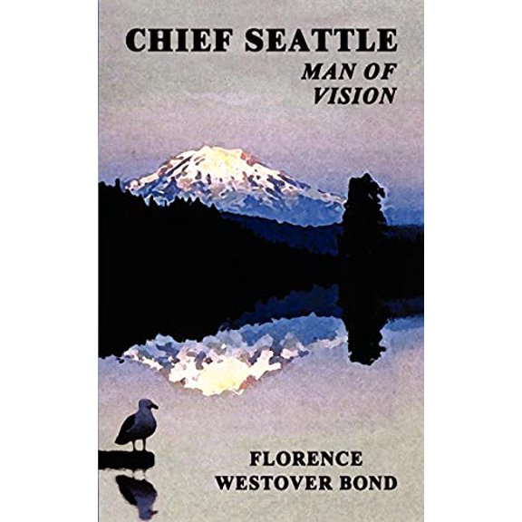Pre-Owned Chief Seattle: Man of Vision Paperback