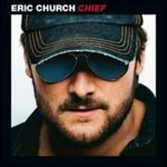 Pre-Owned Chief (CD 5099909426627) by Eric Church