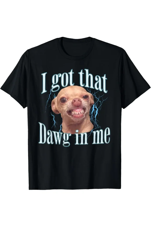 Chihuahua Face Funny Meme Humor Aesthetic Animal Lover Design Unisex T-Shirt, S-5XL