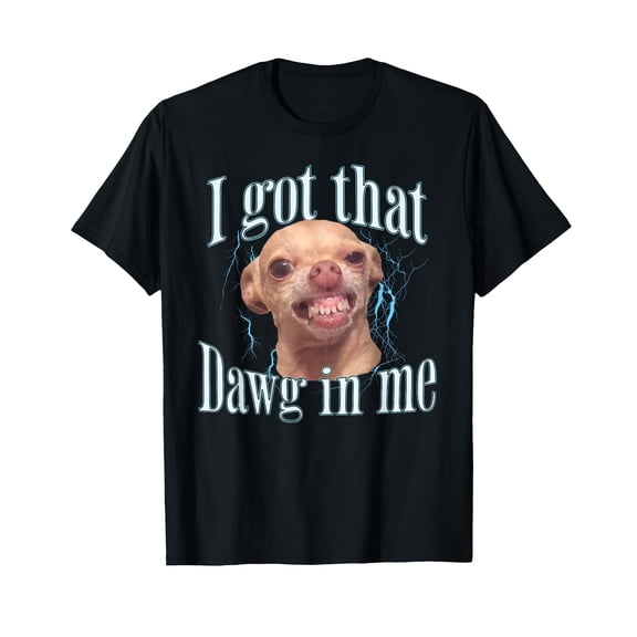Chihuahua Funny Meme T-Shirt