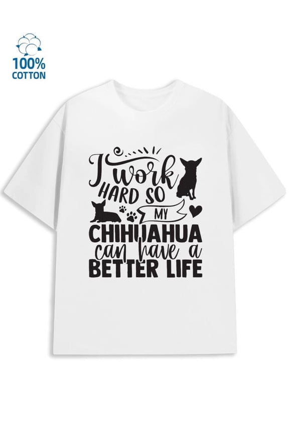 Chihuahua Life for men animal 180G Cotton white sharks animal Fashion Unisex Shirt Cotton tshirts Vintage Unisex Shirt Cotton tshirts Funny Unisex Shirt Graphi