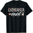 thumbnail image 1 of t-shirt Chihuahua Mama Dog Lover for Mom Cute for Women Owner Puppy T-Shirt mens，black，women，funny，journey，Crew Neck, Short Sleeve,printing, 1 of 4