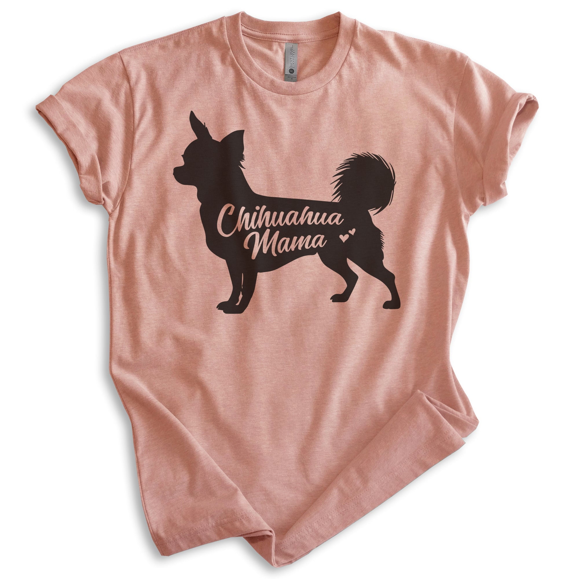 Chihuahua Mama Tshirt, Unisex Women's Shirt, Chihuahua Owner, Best Dog