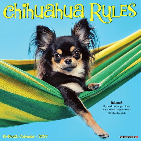 Chihuahua Rules 2027 12 X 12 Wall Calendar, (Paperback)