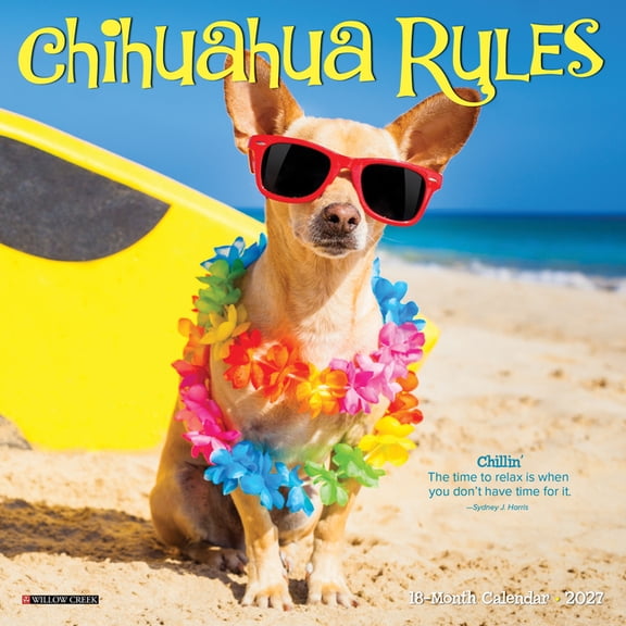 Chihuahua Rules 2027 7 X 7 Mini Wall Calendar, (Paperback)