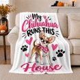 thumbnail image 1 of My Chihuahua Runs This House Pet Dog Lover, Playful Pet Portrait Pattern, Warm Flannel Blanket for Living Room and Reading Nook, Dog Lovers autumn celebration Gift, Pet Lover Home Decor, 1 of 9