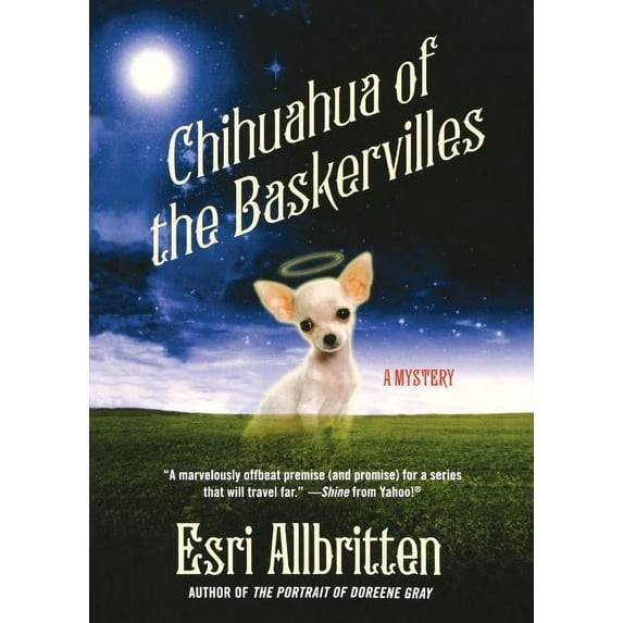 Tripping Magazine Mystery Chihuahua of the Baskervilles, Book 1, (Paperback)