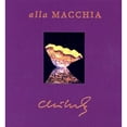 thumbnail image 1 of Pre-Owned Chihuly: Alla Macchia, 9780960838226, 0960838228, Hardcover,, 1 of 1