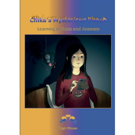 Chika's Mysterious Phone: Learning Quizzes and Answers (Paperback)