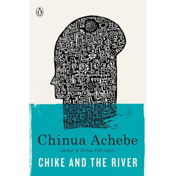 Chike and the River, (Paperback)