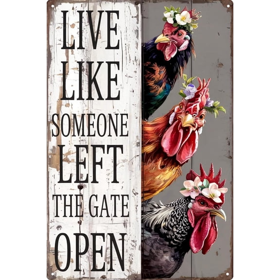 Chiken Gifts Vintage Chicken Decor Sign Live Like Someone Left The Gate Open Tin Sign for Home Chicken Coop Farm Fence Kitchen Bathroom Bedroom Wall Decor 8x12 in
