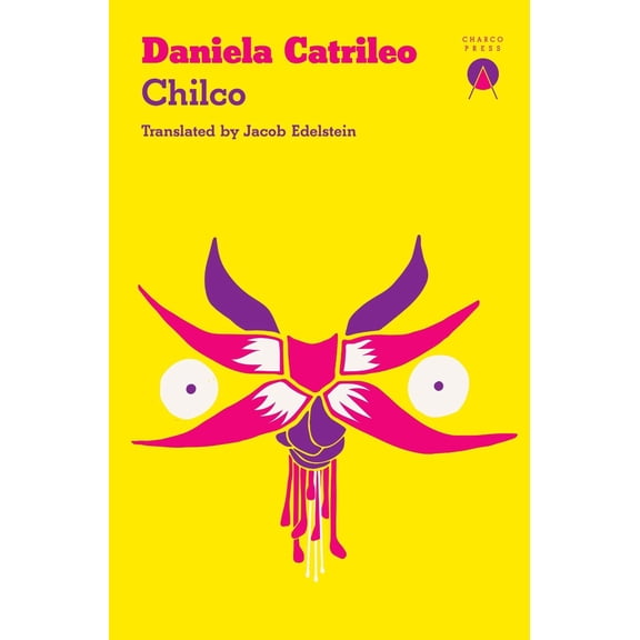 Daniela Catrileo Chilco (Paperback)