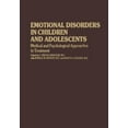 thumbnail image 1 of Child Behavior and Development Emotional Disorders in Children and Adolescents: Medical and Psychological Approaches to Treatment, (Paperback), 1 of 1