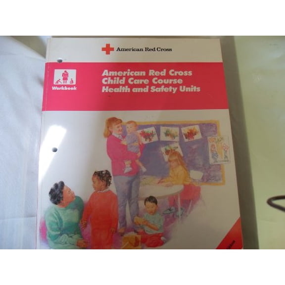 Pre-Owned Child Care Course: Workbook
