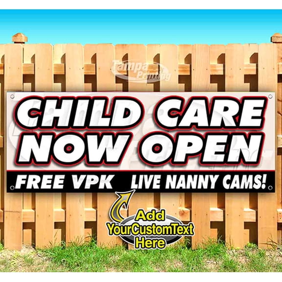 Child Care Now Open 13 oz Vinyl Banner With Metal Grommets