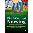 thumbnail image 1 of Child-Centred Nursing: Promoting Critical Thinking, (Paperback), 1 of 1