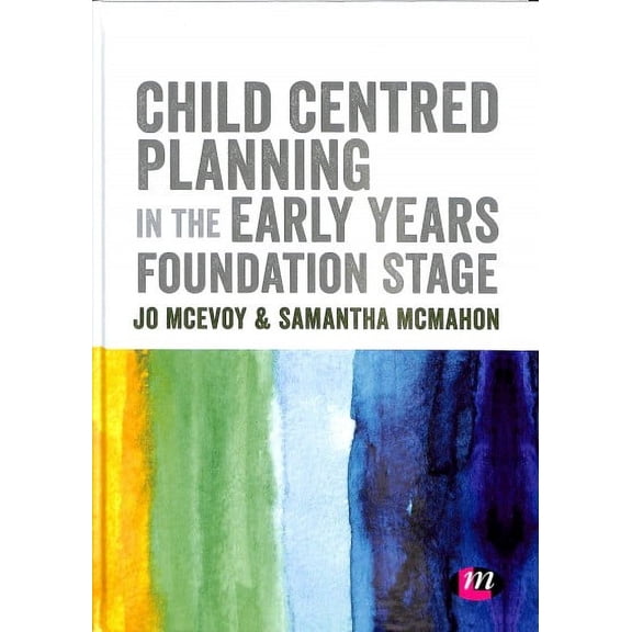 Child Centred Planning in the Early Years Foundation Stage (Hardcover)