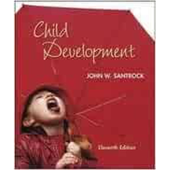 Pre-Owned Child Development, 11th Edition (Book only) (Paperback) 0070615845 9780070615847