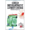 thumbnail image 1 of Pre-Owned Child Development: A First Course (Paperback) 0631194290 9780631194293, 1 of 1
