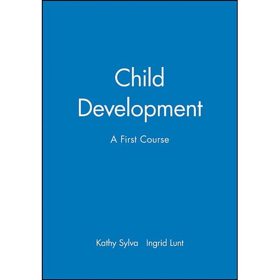 Child Development: A First Course (Paperback)