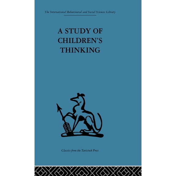 Child Development A Study of Children's Thinking, (Hardcover)