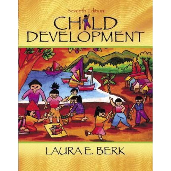 Pre-Owned Child Development (Book Alone) (7th Edition) (Hardcover) 0205449131 9780205449132