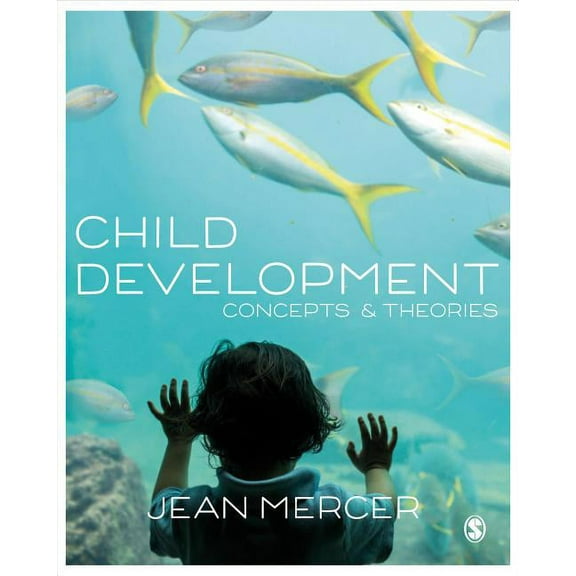 Child Development: Concepts and Theories, (Hardcover)