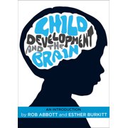 Child Development and the Brain An Introduction Hardcover