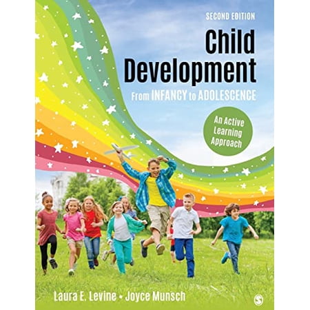 Child Development from Infancy to Adolescence: An Active Learning Approach (Paperback)