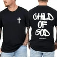 thumbnail image 1 of Child of God Double Sides T-Shirt, Minimalist Christian Cross Tee with Psalm 23 Quote, Spiritual Faith Graphic Shirt, Religious Apparel Gift for Men and Women, 1 of 7