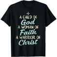 thumbnail image 1 of Child God Woman Faith Warrior Christ Jesus Christian Gift T-Shirt, 1 of 4