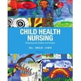 thumbnail image 1 of Pre-Owned Child Health Nursing (3rd Edition), 1 of 1