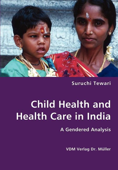 Child Health and Health Care in India - Walmart.com