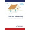 thumbnail image 1 of Child Labor and Schooling (Paperback), 1 of 1