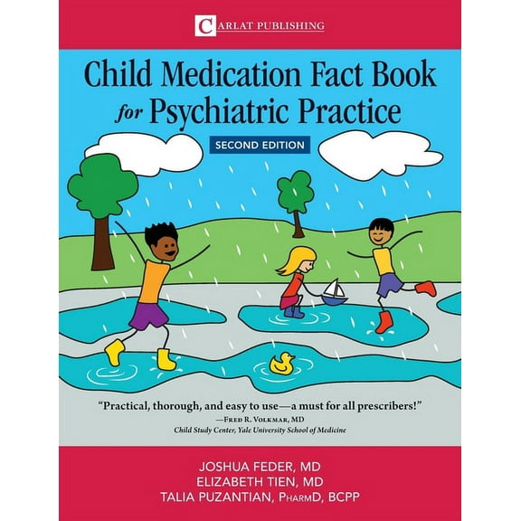 Child Medication Fact Book for Psychiatric Practice, Second Edition, (Paperback)