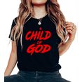 thumbnail image 1 of Child Of God Christian Faith Print Tshirt Graphic Tees Black Shirts S-5XL Womens Casual Religious Tops, 1 of 5
