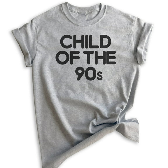 Child Of The 90s T-shirt, Unisex Women's Men's Shirt, Nostalgia Shirt, Nostalgic Shirt, 90's Shirt, Heather Gray, Small
