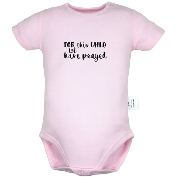 For This Child We Have Prayed Funny Rompers For Babies, Newborn Baby Unisex Bodysuits, Infant Jumpsuits, Toddler 0-24 Months Kids One-Piece Oufits (Pink, 18-24 Months)