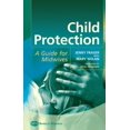 thumbnail image 1 of Pre-Owned Child Protection: Guide for Midwives, (Paperback), 1 of 1