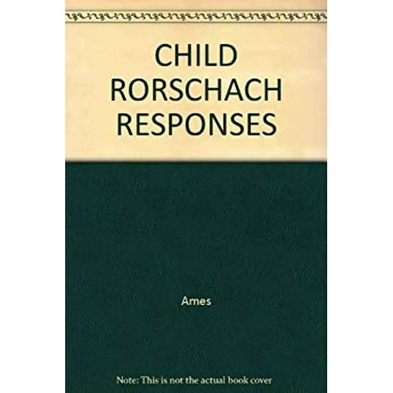 Pre-Owned Child Rorschach Responses (Hardcover) 0876300425 9780876300428