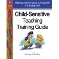 thumbnail image 1 of Pre-Owned Child-Sensitive Teaching Training Guide (Paperback) 1933803215 9781933803210, 1 of 1