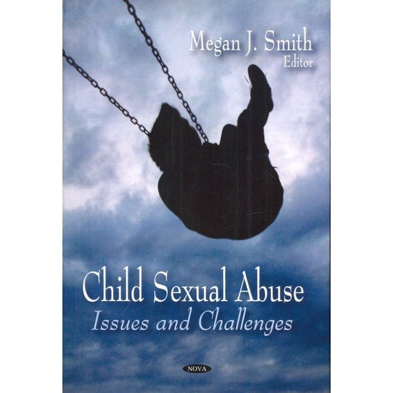 Child Sexual Abuse : Issues and Challenges