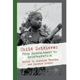 thumbnail image 1 of Child Soldiers: From Recruitment to Reintegration, (Paperback), 1 of 1