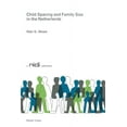 thumbnail image 1 of Child Spacing and Family Size in the Netherlands, (Paperback), 1 of 1
