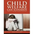 thumbnail image 1 of Child Welfare Case Scenarios: What is in the Best Interest of the Child, (Paperback), 1 of 1