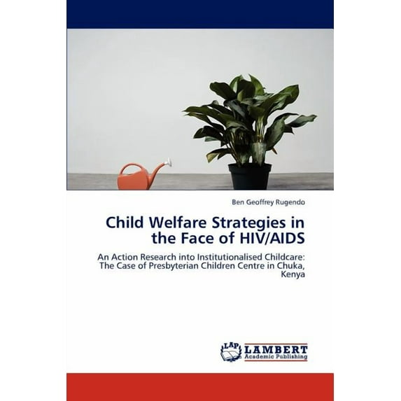 Child Welfare Strategies in the Face of HIV/AIDS (Paperback)